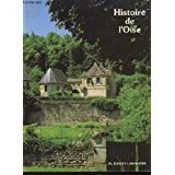 art et histoire dans les pays d'oise, de la préhistoire à nos jours.