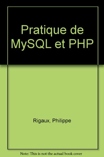 Pratique de MySQL et PHP