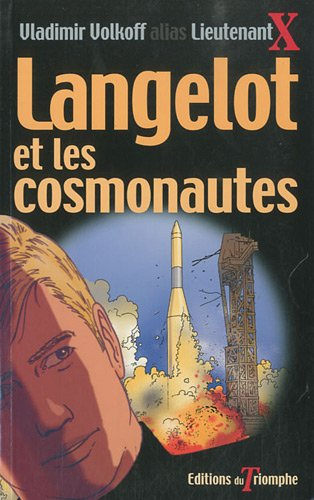 Langelot. Vol. 13. Langelot et les cosmonautes