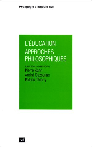 L'Education, approches philosophiques