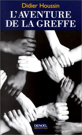L'aventure de la greffe