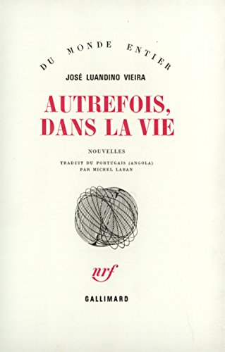 autrefois dans la vie