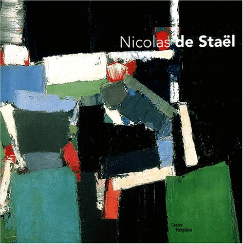 Nicolas de Staël : exposition, Paris, 12 mars-30 juin 2003