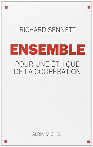 Ensemble : pour une éthique de la coopération