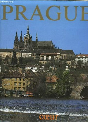 Prague, coeur de l'Europe