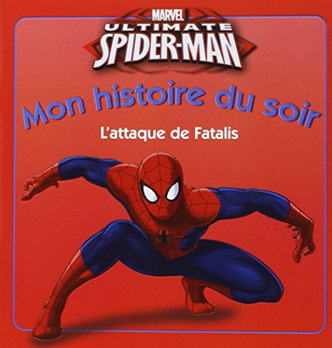 Ultimate Spider-Man : l'attaque de Fatalis
