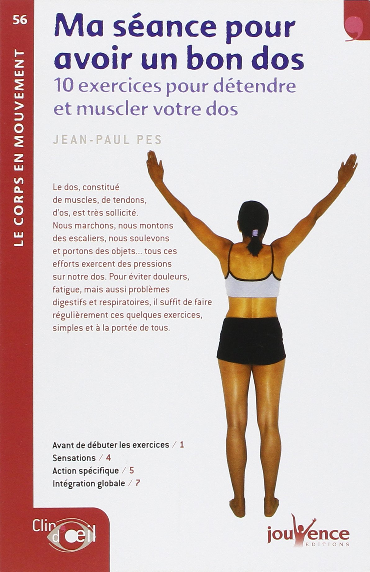 Ma séance pour avoir un bon dos : 10 exercices pour détendre et muscler votre dos