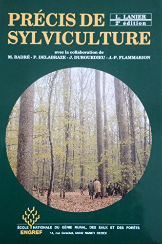 Précis de sylviculture