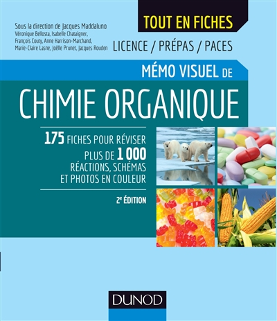 Mémo visuel de chimie organique : 175 fiches pour réviser plus de 1.000 réactions, schémas et photos