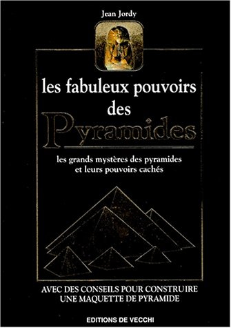 Le pouvoir caché des pyramides