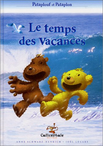 Le temps des vacances