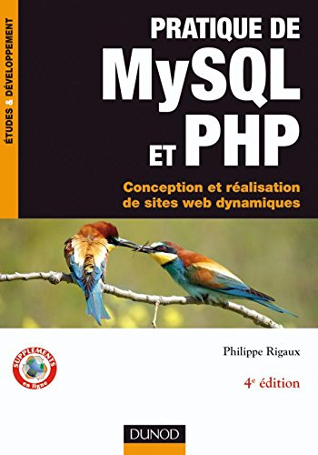 Pratique de MySQL et PHP : conception et réalisation de sites web dynamiques