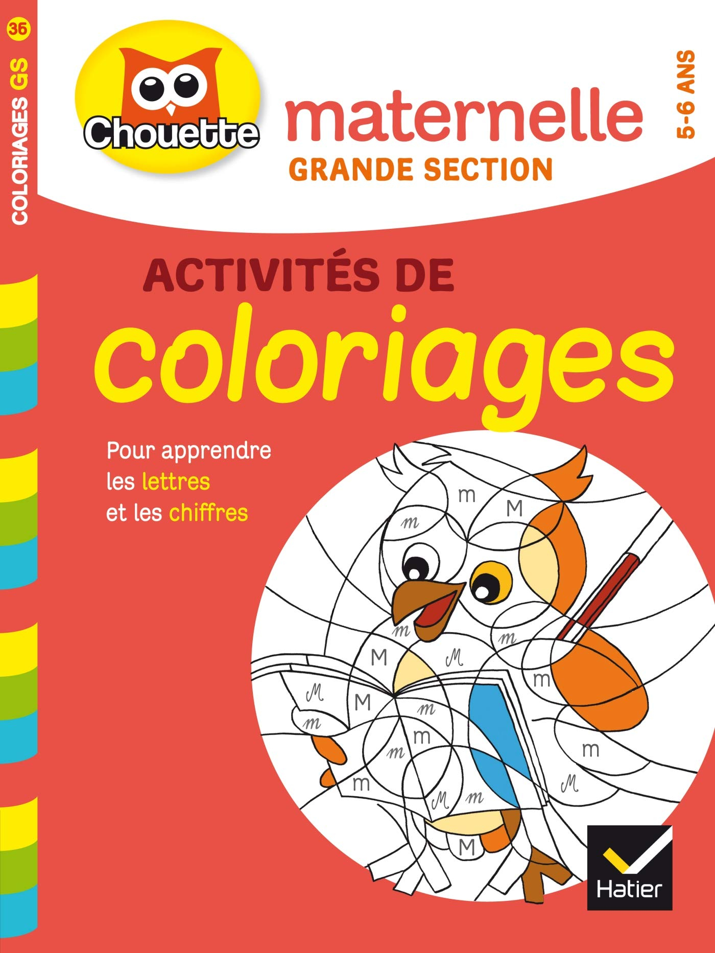 Activités de coloriages pour apprendre les lettres et les chiffres, maternelle grande section, 5-6 a