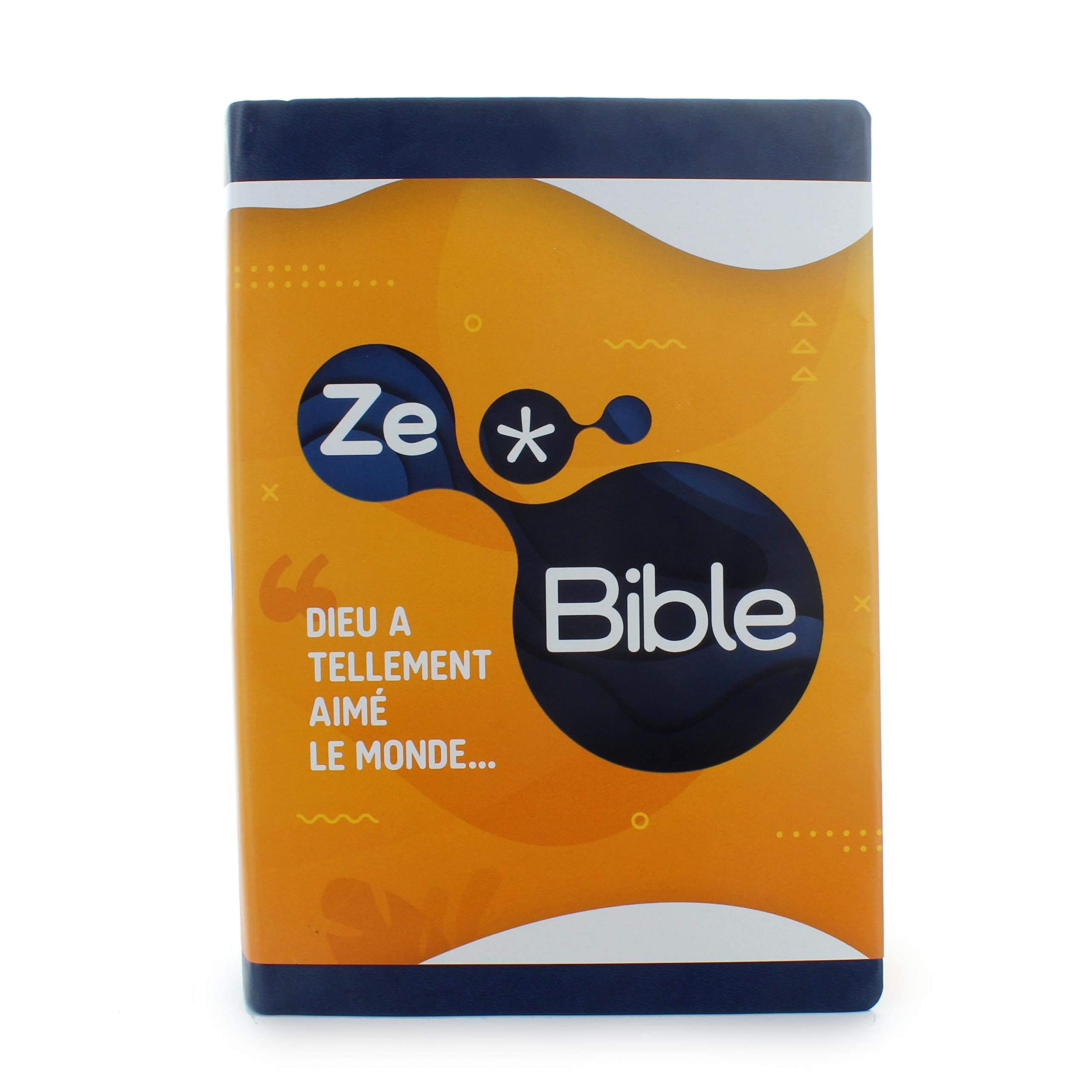 ZeBible : Ancien et Nouveau Testament avec les livres deutérocanoniques : traduits de l'hébreu et du