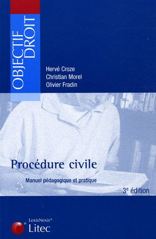 Procédure civile : manuel pédagogique et pratique