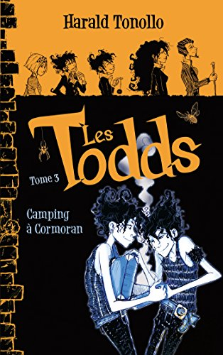 Les Todds. Vol. 3. Camping à Cormoran