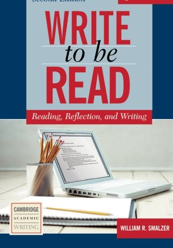 write to be read student's book: reading, reflection, and writing