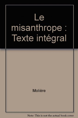 Le Misanthrope de Molière : dossier du professeur