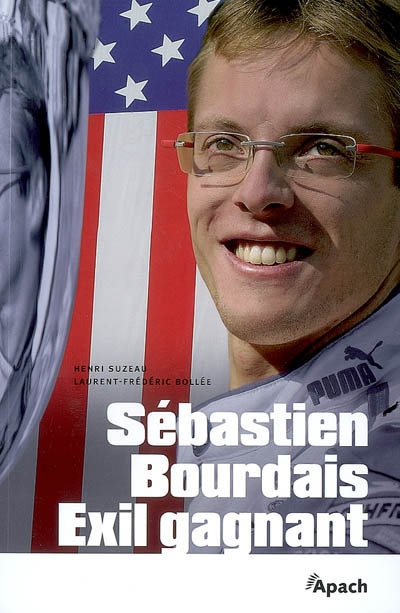 Sébastien Bourdais : exil gagnant