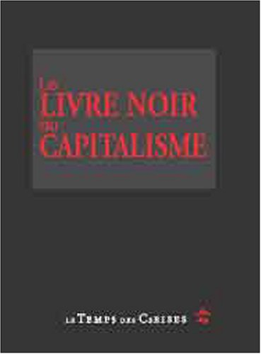 Le livre noir du capitalisme