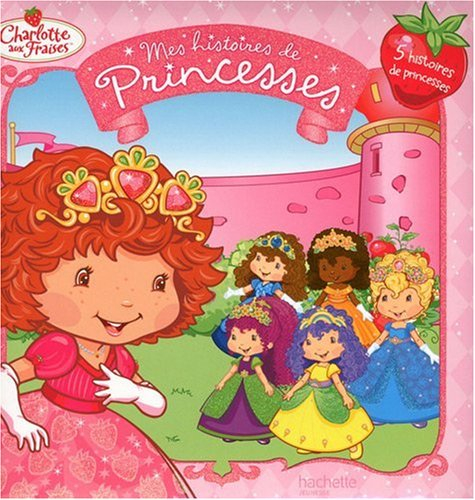 Mes histoires de princesses