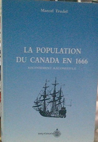 la population au canada en 1666