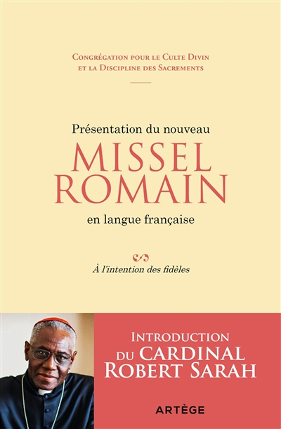 Présentation du nouveau missel romain en langue française : à l'intention des fidèles