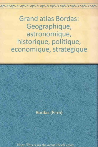 grand atlas bordas (ancienne edition)