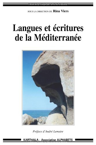 Langues et écritures de la Méditerranée : actes du forum des 9, 10 et 11 mars 2001, Maison du sémina