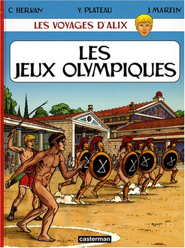 Les voyages d'Alix. Les jeux Olympiques dans l'Antiquité