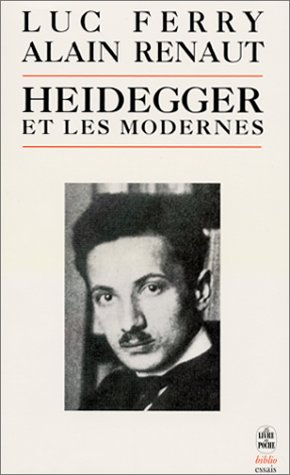 Heidegger et les modernes
