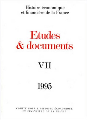 Etudes et documents. Vol. 7. 1995