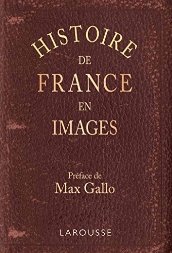 Histoire de France en images : grands faits, anecdotes : images servant à provoquer et à développer 