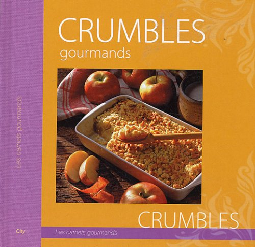 Crumbles gourmands