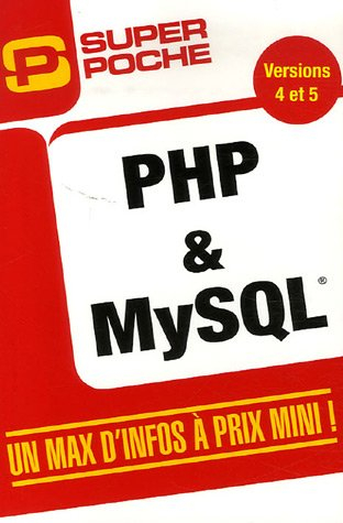 PHP & MySQL : versions 4 et 5