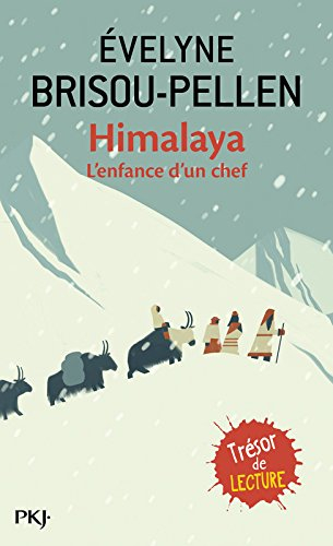 Himalaya : l'enfance d'un chef : un roman