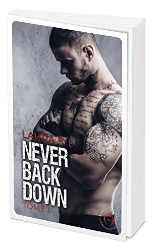 Never back down. Vol. 1