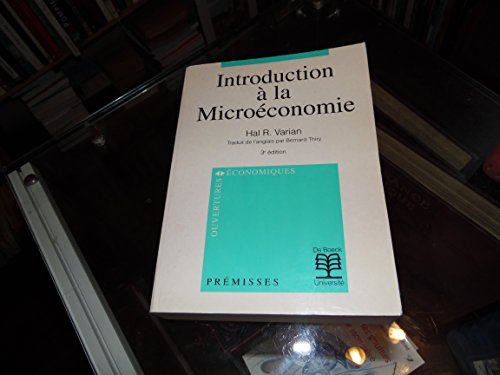introduction a la microeconomie. 2ème édition