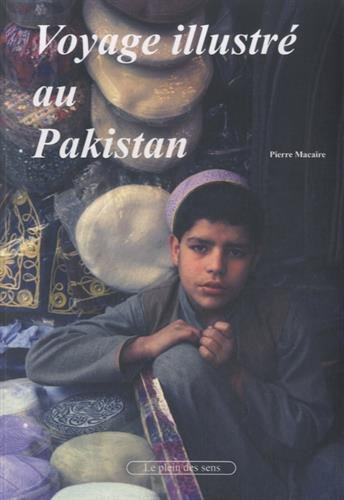 Voyage illustré au Pakistan