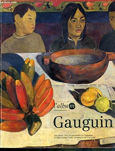 Gauguin : exposition aux Galeries nationales du Grand Palais, Paris, 10 janvier-24 avril 1989