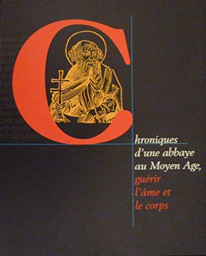 chroniques d'une abbaye au moyen âge : exposition musée départemental de saint-antoine-l'abbaye, isè
