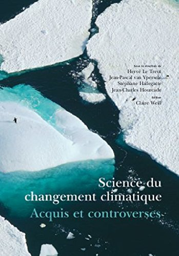 science du changement climatique : acquis et controverse
