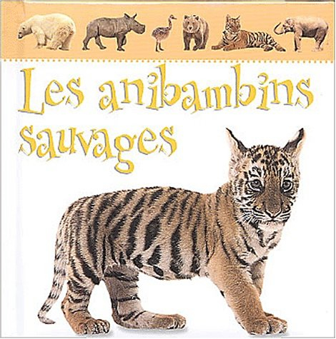 Les anibambins sauvages