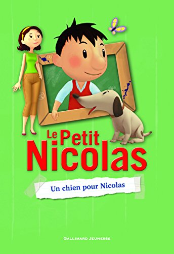 Le Petit Nicolas. Vol. 7. Un chien pour Nicolas