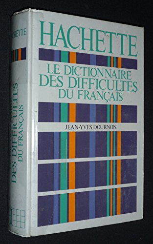 le dictionnaire des difficultés du français