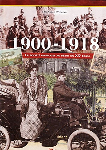 1900-1918, la société française au début du XXe siècle