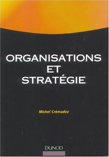 Organisations et stratégie