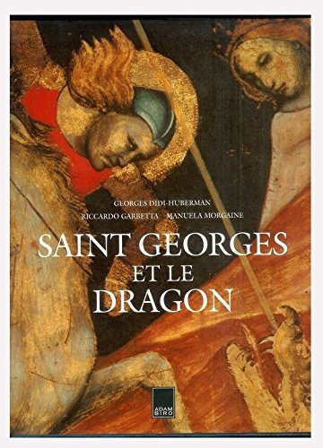 Saint Georges et le dragon : versions d'une légende