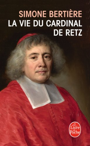 La vie du cardinal de Retz