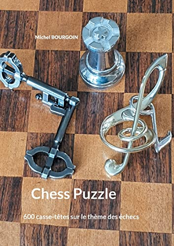 Chess Puzzle : 600 casse-têtes sur le thème des échecs